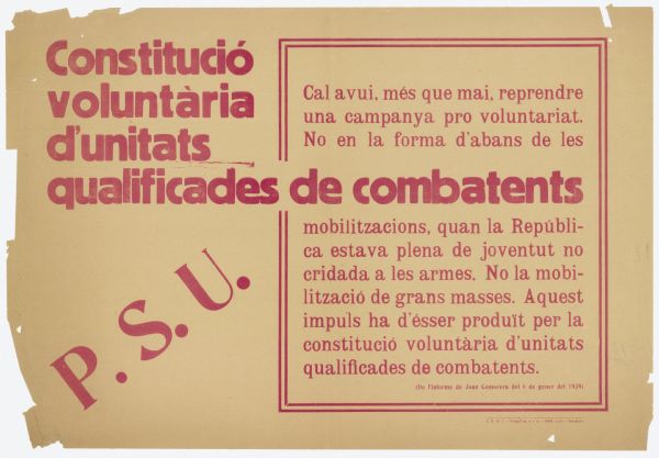 Text at top left reads: "Constitutió voluntària d'unitats qualificades de combatents. P.S.U." Text at bottom reads: "(De l'informe de Joan Comorera del 6 de gener del 1939)."