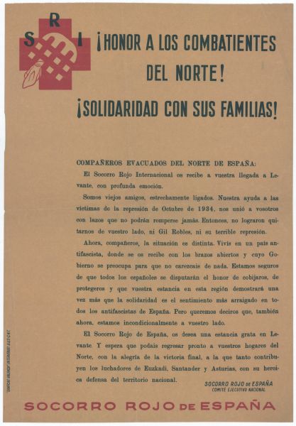 Poster with text in black that reads "SRI" which is over a red insignia of a hand holding a handkerchief poking through prison bars. Text at top reads: "¡Honor A Los Combatientes Del Norte! ¡Solidaridad Con Sus Familias! Text at bottom reads: "Socorro Rojo de España".