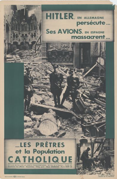 Text reads: "Hitler, en allemagne persécute ... Ses Avions, en espagne massacrent ... ...Les prêtres et la Population Catholique".