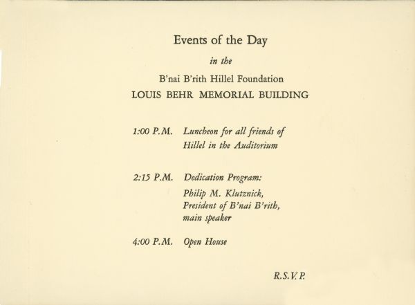 The interior of the invitation to the ceremonies of dedication of the new Hillel Building. The information details the events of the day.